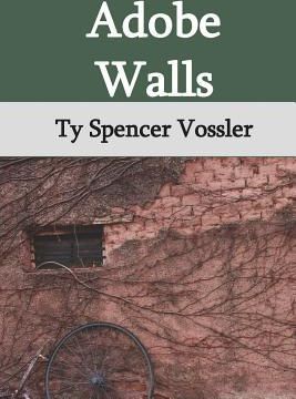 Adobe Walls (Vossler Ty Spencer)(Paperback)