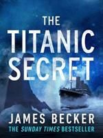 TITANIC SECRET (BECKER JAMES)