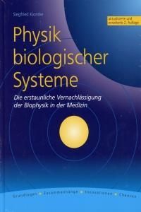 Physik biologischer Systeme (Kiontke Siegfried)(Paperback)(niemiecki)