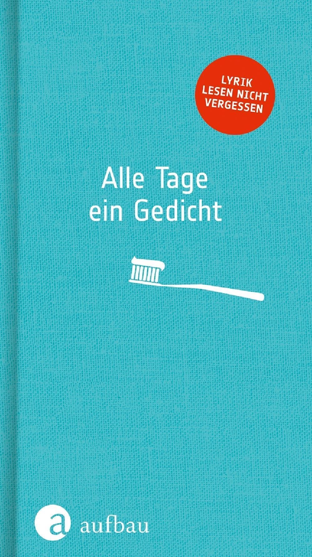 Alle Tage ein Gedicht(niemiecki) - Literatura obcojęzyczna - Ceny i opinie  - Ceneo.pl