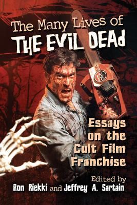 The Many Lives of the Evil Dead (Riekki Ron)