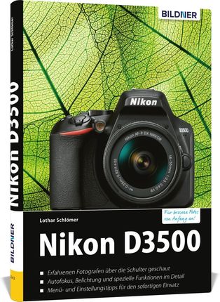 Nikon D3500 - Fr bessere Fotos von Anfang an (Schlmer Lothar)(Twarda)(niemiecki)