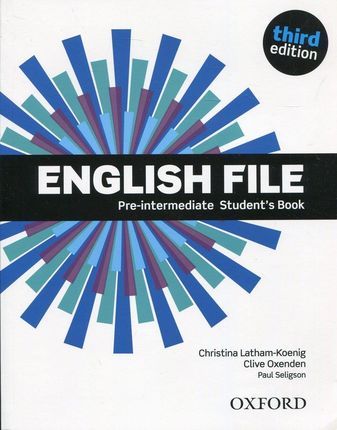 English File. Język angielski. Pre-Intermediate Student`s Book. Podręcznik dla liceum i technikum. Wydanie 3