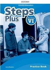 Steps Plus dla klasy VI. Materiały ćwiczeniowe z kodem dostępu do Online Practice