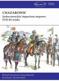 Chazarowie judeo-tureckie imperium stepowe VII-XI wiek