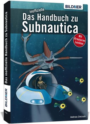 Das inoffizielle Handbuch zu Subnautica (Zintzsch Andreas)(Paperback)(niemiecki)