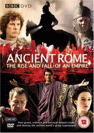 Ancient Rome The Rise-Fall Of An Empire (Starożytny Rzym: Wzlot i upadek imperium) (BBC) [DVD]