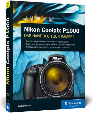 Nikon Coolpix P1000 (Esen Jacqueline)(Paperback)(niemiecki)