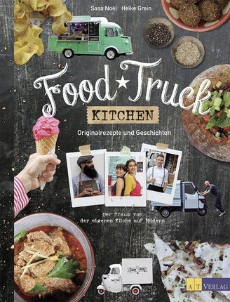 Food Truck Kitchen (Grein Heike)(Twarda)(niemiecki)