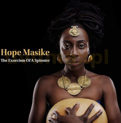 Hope Masike: The Exorcism Of A Spinster [CD]