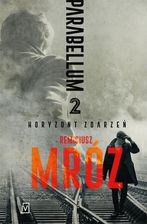 Zdjęcie Horyzont zdarzeń. Parabellum (Tom 2) - Remigiusz Mróz - Nieszawa