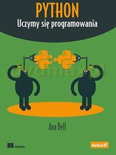 Zdjęcie Python. Uczymy się programowania - Ana Bell - Gdynia