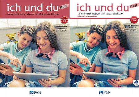 Ich und du neu 6. Podręcznik do języka niemieckiego