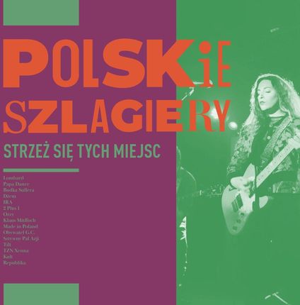 Polskie szlagiery: Strzeż się tych miejsc (CD)