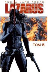 Odstrzał. Lazarus. Tom 5