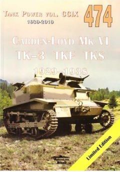 Tank Power vol. CCIX 474 Carden-Loyd Mk VI TK-3 TKF TKS 1929-1938