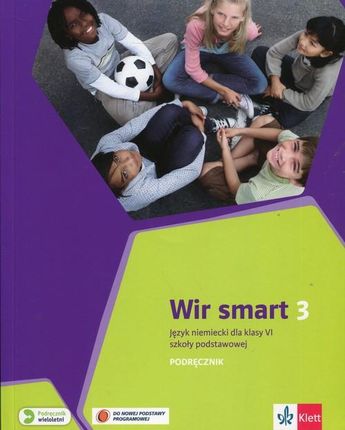 Wir Smart 3. Język Niemiecki. Podręcznik Wieloletni + CD. Klasa 6. Szkoła Podstawowa
