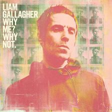 Płyta kompaktowa Liam Gallagher: Why Me? Why Not. [CD] - zdjęcie 1