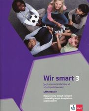 Wir smart 3. Język niemiecki dla klasy VI szkoły podstawowej. Rozszerzony zeszyt ćwiczeń z interaktywnym kompletem uczniowskim - Język niemiecki