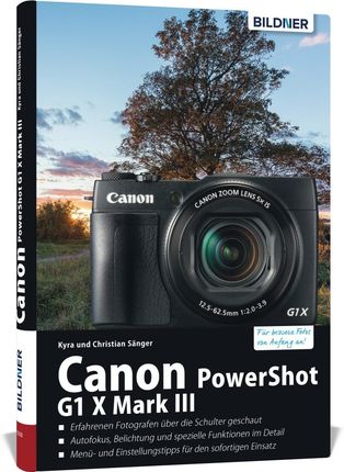 Canon PowerShot G1X Mark III - Fr bessere Fotos von Anfang an (Snger Christian)(Twarda)(niemiecki)