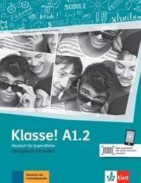 Klasse! A1.2. bungsbuch mit Audios online (Sieber Tanja)(Paperback)(niemiecki)