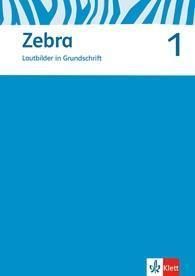 Zebra. Neubearbeitung. Lautblock Grundschrift 1. Schuljahr(Paperback)(niemiecki)