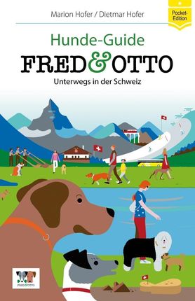 FRED & OTTO unterwegs in der Schweiz (Hofer Dietmar)(Paperback)(niemiecki)