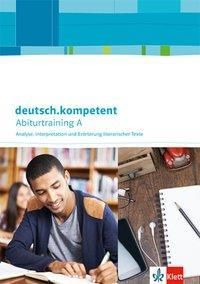 deutsch.kompetent. Zugnge zur Oberstufe, Schreiben zu literarischen Texten. Arbeitsheft(Paperback)(niemiecki)