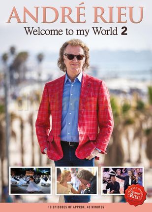 Andre Rieu: Welcome To My World [3DVD]