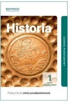 Historia 1. Podręcznik. Część 1. Starożytność. Zakres podstawowy. Szkoły ponadpodstawowe