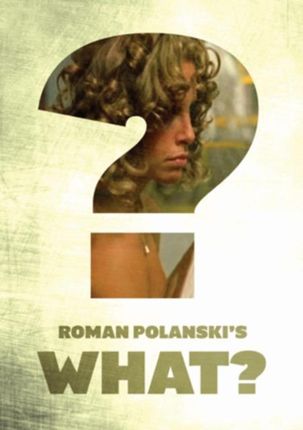 What? (Roman Polanski) (DVD)