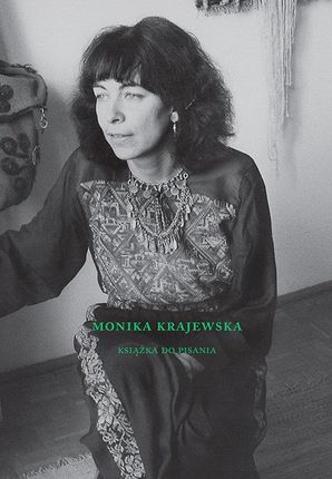 Notes Do Prywatnych Zapisków Monika Krajewska