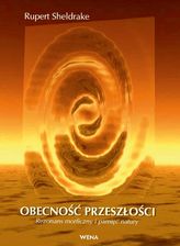 Zdjęcie Obecność przeszłości - Rezonans morficzny i pamięć natury - Płock