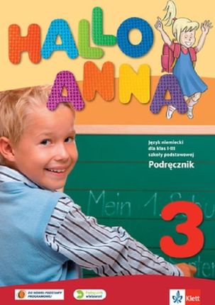 Hallo Anna 3. Podręcznik do języka niemieckiego dla klas 1-3 szkoły podstawowej