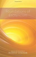 Foundations of Esotericism (Steiner Rudolf)