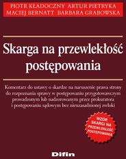 Skarga na przewlekłość postępowania