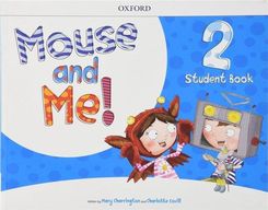 Nauka angielskiego Mouse and Me 2 SB + Student website Pack - zdjęcie 1