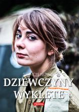 Zdjęcie Dziewczyny wyklęte. - Warszawa