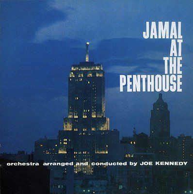 Ahmad Jamal - Jamal At The Penthouse