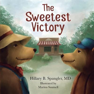 The Sweetest Victory (Spangler Hillary Beth)(Paperback)