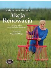 Zdjęcie Akcja Renowacja 25 pomysłów na pełne kolorów meble - Koszalin