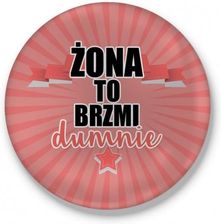 Zdjęcie Magnes Z Otwieraczem Żona To Brzmi Dumnie - Zator