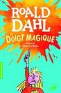 Le doigt magique (Dahl Roald)