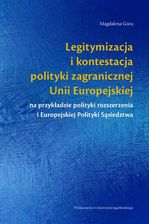 Zdjęcie Legitymizacja i kontestacja polityki zagranicznej Unii Europejskiej na przykładzie polityki rozszerzenia i Europejskiej Polityki Sąsiedztwa - Opole