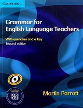 Grammar for English Language Teachers with exercises and key