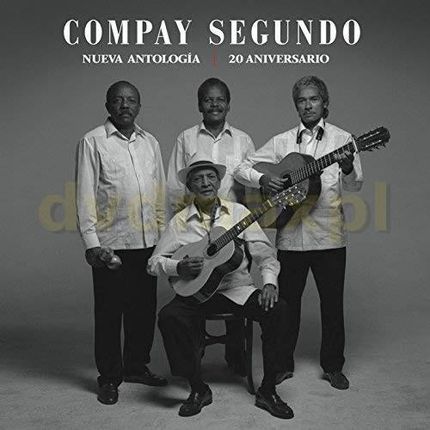 Compay Segundo: Nueva Antologia - 20 Aniversario [2CD]