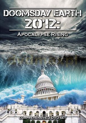 Doomsday Earth 2012 Apocalypse Rising [3DVD]