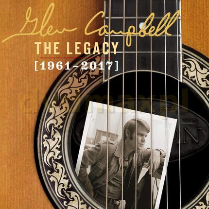 Glen Campbell: The Legacy 1961-2017 [4CD]