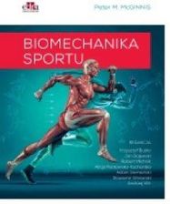 Zdjęcie Biomechanika w sporcie i ćwiczeniach ruchowych - Płock