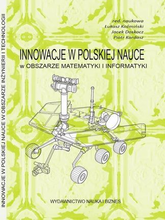 Innowacje w polskiej nauce w obszarze matematyki i informatyki.